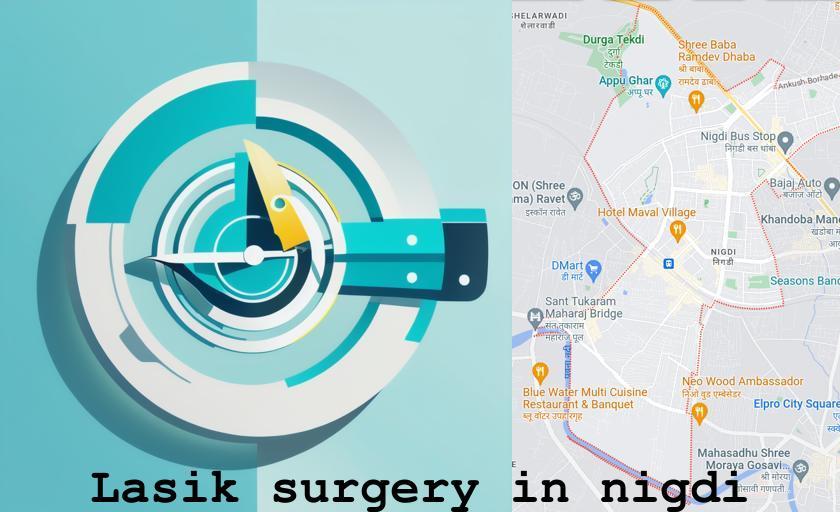 LASIK surgery in Nigdi