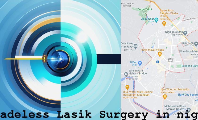 Bladeless Lasik surgery in Pimpri-Chinchwad
